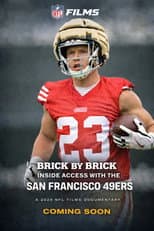 Poster for Brick by Brick: Inside Access with the San Francisco 49ers