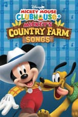 Poster for Mickey Mouse Clubhouse+: Mickey's Country Farm Songs