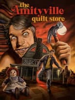 Poster for The Amityville Quilt Store
