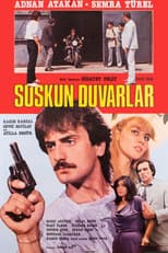 Poster for Suskun Duvarlar
