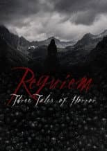 Poster for Requiem: Three Tales of Horror