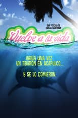 Poster for Vuelve a la vida