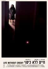 Poster for Life Without Credit