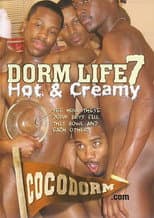 Poster for Dorm Life 7: Hot & Creamy