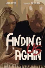 Poster for Finding Us Again