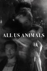 Poster for All Us Animals