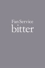 Poster for Perfume Fan Service bitter
