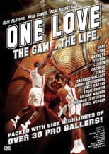 Poster for One Love Volume 1: The Game, The Life