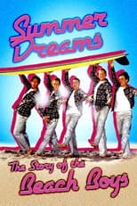 Poster for Summer Dreams: The Story of The Beach Boys