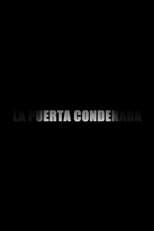 Poster for La Puerta Condenada
