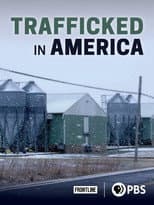 Poster for Trafficked in America