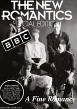 Poster for The New Romantics: A Fine Romance