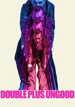 Poster for Double Plus Ungood