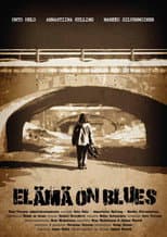 Poster for Elämä on blues