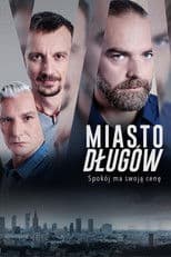 Poster for Miasto długów