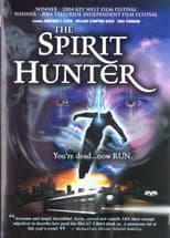 Poster for The Spirit Hunter