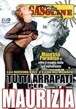 Poster for Tutti arrapati per Maurizia