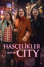 Poster for Hasçelikler and the City
