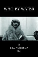 Poster for Who by Water