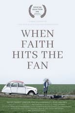 Poster for When Faith Hits the Fan