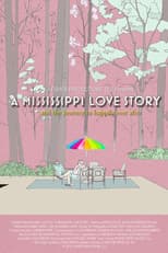 Poster for A Mississippi Love Story