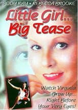 Poster for Little Girl, Big Tease