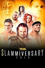 Poster for TNA Slammiversary 2016