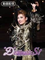 Poster for "D"ramatic S!