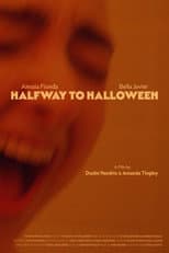 Poster for Halfway to Halloween