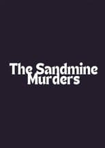 Poster for The Sandmine Murders