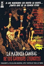 Poster for La matanza caníbal de los garrulos lisérgicos