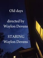 Poster for Old Days