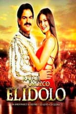 Poster for Rafael Orozco - El Idolo