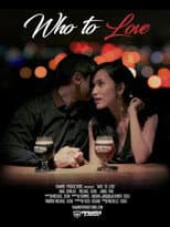 Poster for Who to Love