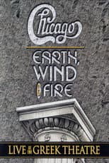 Poster for Chicago and Earth, Wind & Fire - Live at the Greek Theatre