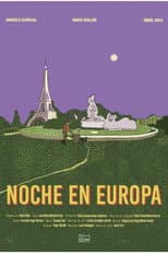 Poster for Noche en Europa