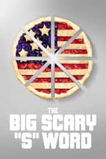 Poster for The Big Scary “S” Word
