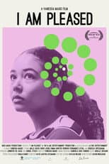 Poster for I Am Pleased
