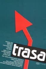 Poster for Trasa