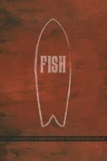 Poster for Fish: The Surfboard Documentary