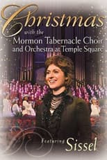 Poster for Christmas with the Mormon Tabernacle Choir and Orchestra at Temple Square featuring Sissel
