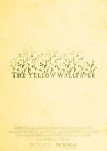 Poster for The Yellow Wallpaper