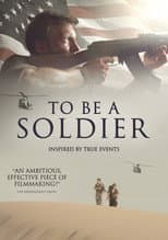 Poster for To be a Soldier