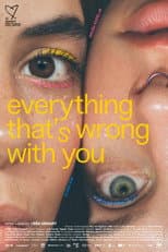 Poster for Everything That's Wrong with You