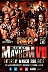 Poster for ROH: Manhattan Mayhem VII