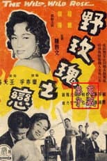Poster for The Wild, Wild Rose