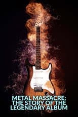 Poster for Metal Massacre: The Story of the Legendary Album