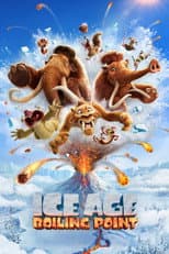 Poster for Ice Age: Boiling Point