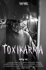 Poster for Toxikarma
