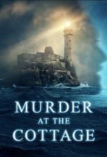 Poster for Murder at the Cottage: The Search for Justice for Sophie